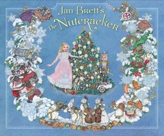 Jan Brett’s The Nutcracker – Brett, Jan – Good – See condition notes