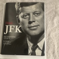 Time Inc. TIME JFK: His Enduring Legacy by David Von Drehle Hardcover Biography