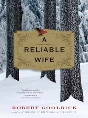 A Reliable Wife (Thorndike Press – Paperback, by Goolrick Robert – Very Good