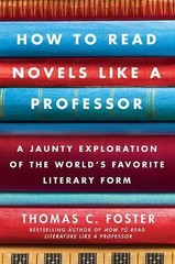 How to Read Novels Like a Professor: A Jaunty Exploration of the World’s…