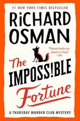 The Impossible Fortune: A Thursday – Hardcover, by Osman Richard – Very Good
