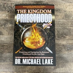 The Kingdom Priesthood by Dr. Michael Lake [2020 Paperback] Kingdom Paradigm -VG