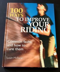 Hardcover Book-2005-100 Ways To Improve Your Riding-Susan McBane-152 pages