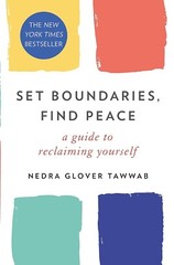 Set Boundaries, Find Peace BY Nedra Glover Tawwab (PAPERBACK) – NEW