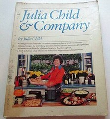 Julia Child & Company – Paperback By Child, Julia – GOOD