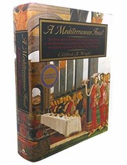A Mediterranean Feast: The – Hardcover, by Wright Clifford A. – Very Good b