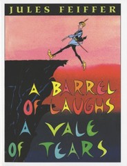A Barrel of Laughs, a Vale of Tears Paperback Jules Feiffer