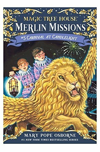 Carnival at Candlelight (Magic Tree House #33) By Mary Pope Osbo