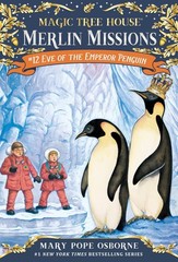 Eve of the Emperor Penguin (Magic Tree House Merlin Mission)