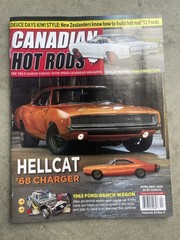 Canadian Hot Rods – April/May 2026 Edition- True North Speed & Gearhead MAGAZINE