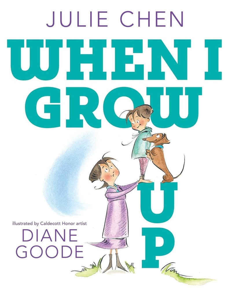 When I Grow Up – Goode, Diane|Chen, Julie – Good – See condition notes