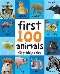 First 100 Animals – 0312510799, Roger Priddy, board book