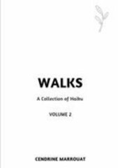 Walks: A Collection of Haiku (Volume 2), Like New Used, Free shipping in the US