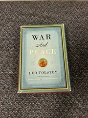 War and Peace by Leo Tolstoy