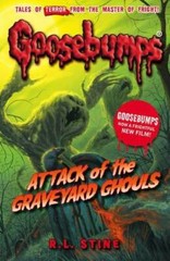 Attack Of The Graveyard Ghouls (Goosebumps) – Paperback By Stine, RL – GOOD