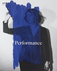 Performance: Aperture 221 (Aperture Magazine, 221) Aperture paperback Used – Ve