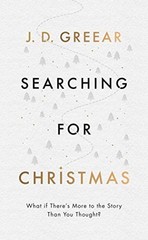 Searching for Christmas: What If There’s More to the Story Than You Thought? (Ev