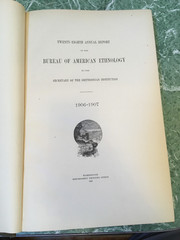 BUREAU OF AMERICAN ETHNOLOGY 28th Annual Report 1906-07 HB Smithsonian Arizona