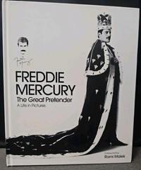 Freddie Mercury – The Great Pretender, a Life in Pictures Hardback Book