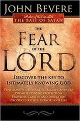 The Fear of the Lord: Discover the Key to Intimately Knowing God (Paperback or S