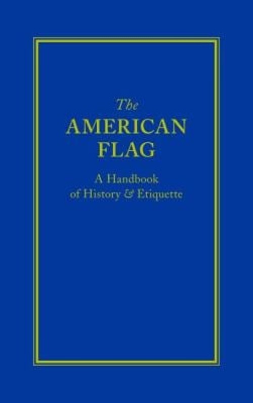 The American Flag Hardcover Applewood Books