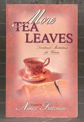 More Tea Leaves : Devotional Meditations for Women by Nancy Stutzman 2368