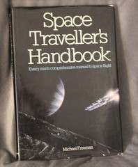 Space Traveller’s Handbook by Freeman, Michael Hardback Dust Jacket