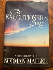 The Executioner’s Song Hardcover Norman Mailer 1979 1st ed pub Little Brown