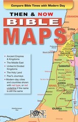 Then and Now Bible Maps – Fold out Pamphlet