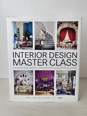 Interior Design Masterclass 100 Lessons Art Decoration Carl Dellatorre Rizzoli