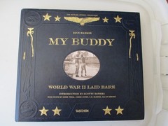 THE MICHAEL STOKES COLLECTION DIAN HANSON MY BUDDY WWII LAID BARE TASCHEN