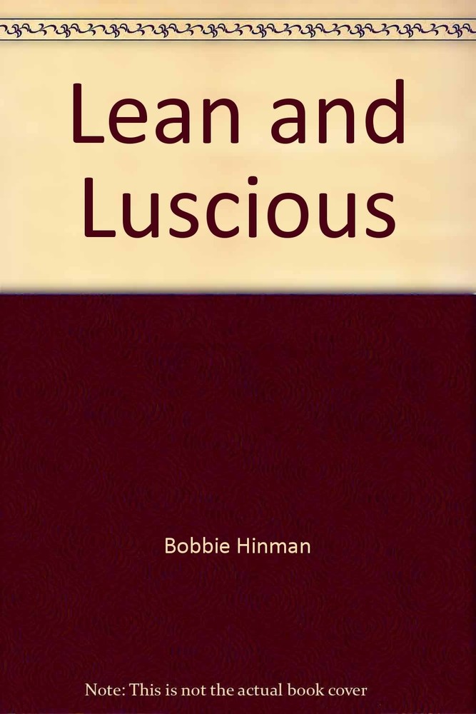 Lean and Luscious – Bobbie Hinman,Millie Snyder – Book – Very Good