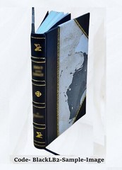 The Relation Of The Executive Power To Legislation 1919 [Leather Bound]