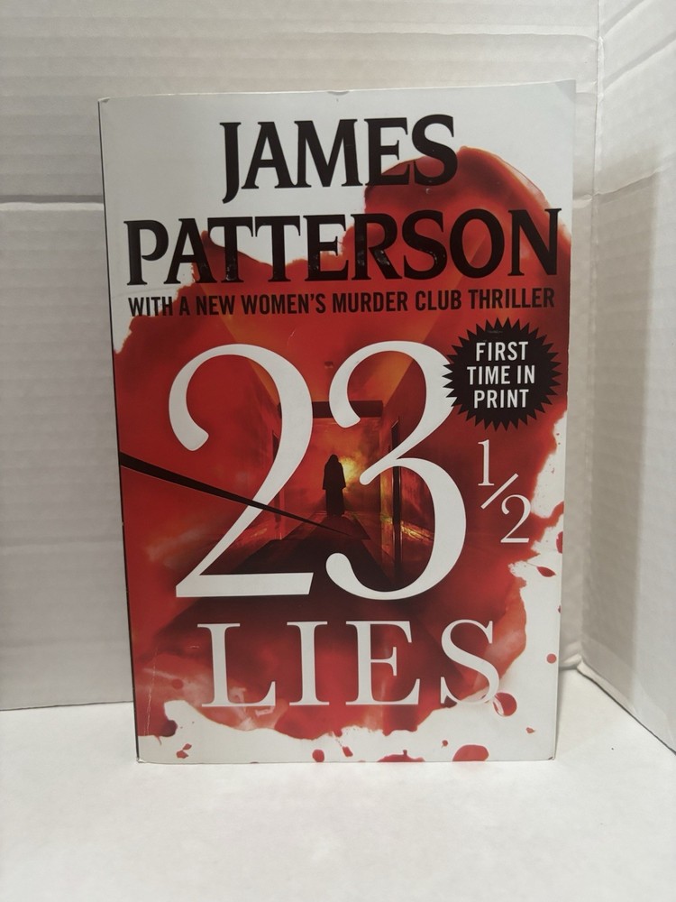 23 1/2 Lies by James Patterson (2023, Trade Paperback)