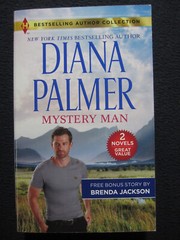 Mystery Man & Cole’s Red-Hot Pursuit [Mass Market Paperback] Palmer, Diana and..