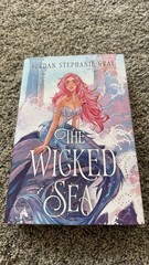 The Wicked Sea by Jordan Stephanie Gray FairyLoot Exclusive Edition Signed Hardc