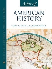 Atlas of American History by Gary B Nash: Used