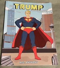 “THE TRUMP COLORING BOOK” by M.G. ANTHONY President Donald J POST HILL PRESS