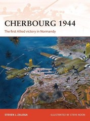 Steven J. Zaloga Cherbourg 1944 (Paperback) Campaign (UK IMPORT)