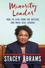 Minority Leader: How to Lead from the Outside and Make Real Change – VERY GOOD
