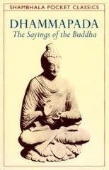 Dhammapada: The Sayings of the Buddha (Shambhala Pocket Classics) by