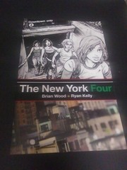 The New York Four by Brian Wood & Ryan Kelly 2008 DC Minx TPB