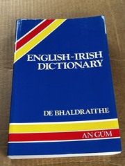 English-Irish Dictionary : With Terminological Additions and Corrections