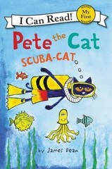 Pete the Cat: Scuba-Cat; My First I Can Read – 0062303880, James Dean, paperback