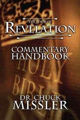 The Book of Revelation Commentary by Chuck Missler BRAND NEW