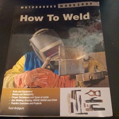 How to Weld by Todd Bridigum (2008, Trade Paperback)
