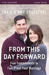 From This Day Forward – Paperback, by Groeschel Craig; Groeschel – Very Good