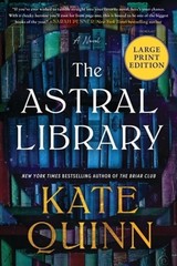 The Astral Library by Kate Quinn: New