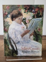 Mary Cassatt: Modern Woman 1998 First Edition Illustrated Art Abrams Softcover