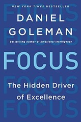 Focus: The Hidden Driver of Excellence – paperback Goleman, Daniel